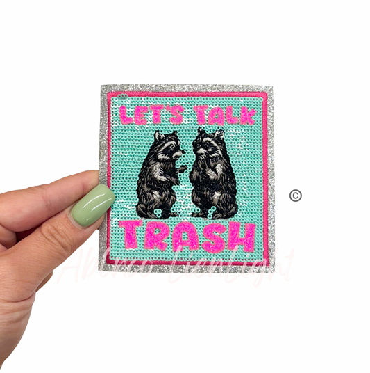 Let’s Talk Trash Raccoon Sequin Glitter Patch