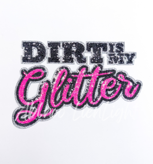 Dirt Is My Glitter SXS Off Road Racing Sequin Patch - Large